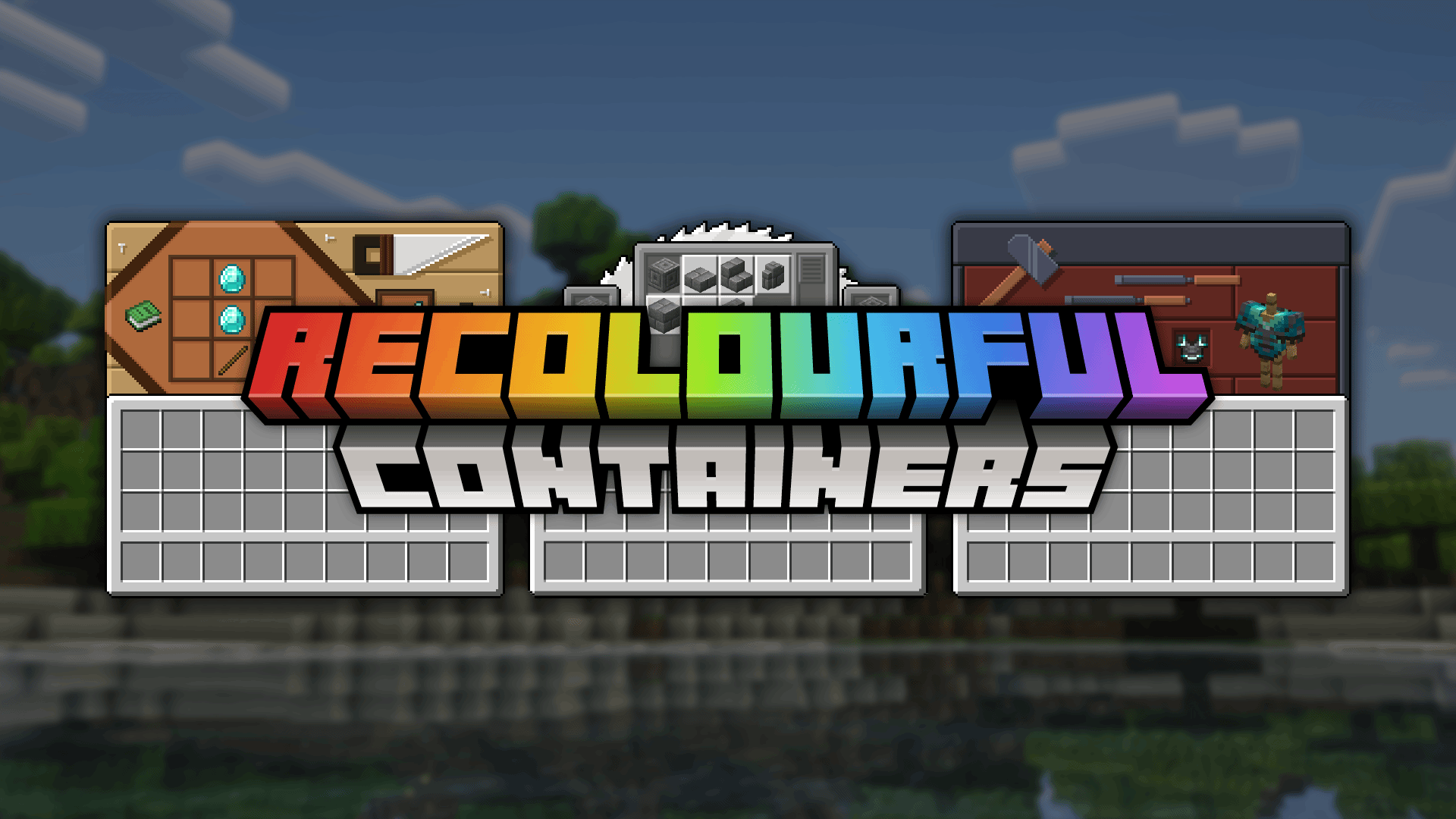 Recolourful Containers GUI + HUD texture pack
