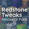 Redstone Tweaks texture pack for Minecraft 26.1
